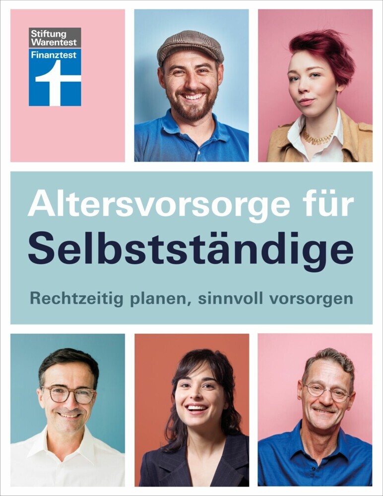 Altersvorsorge für Selbstständige - Ratgeber von Stiftung Warentest mit Produktempfehlungen - Schritt für Schritt zur geeigneten Vorsorgestrategie main product photo