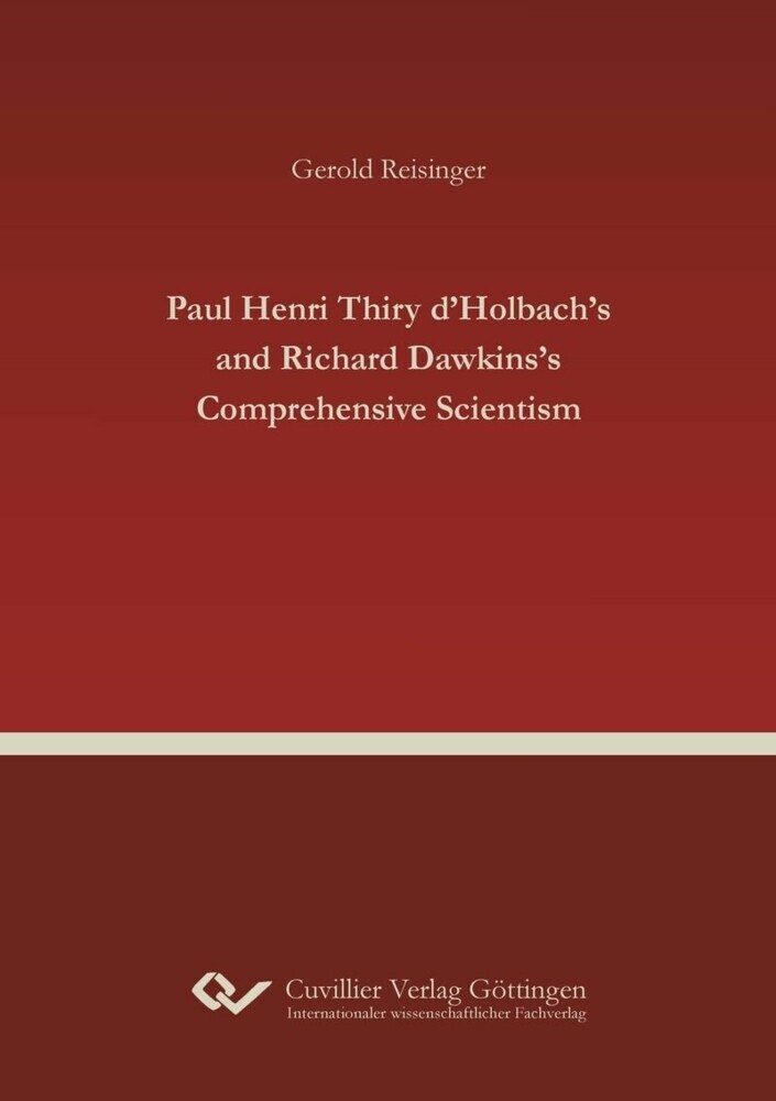 Paul Henri Thiry d Holbach s and Richard Dawkins s Comprehensive Scientism main product photo