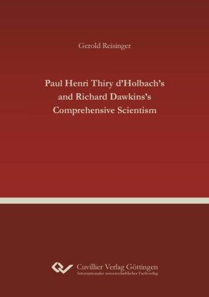 Paul Henri Thiry d Holbach s and Richard Dawkins s Comprehensive Scientism
