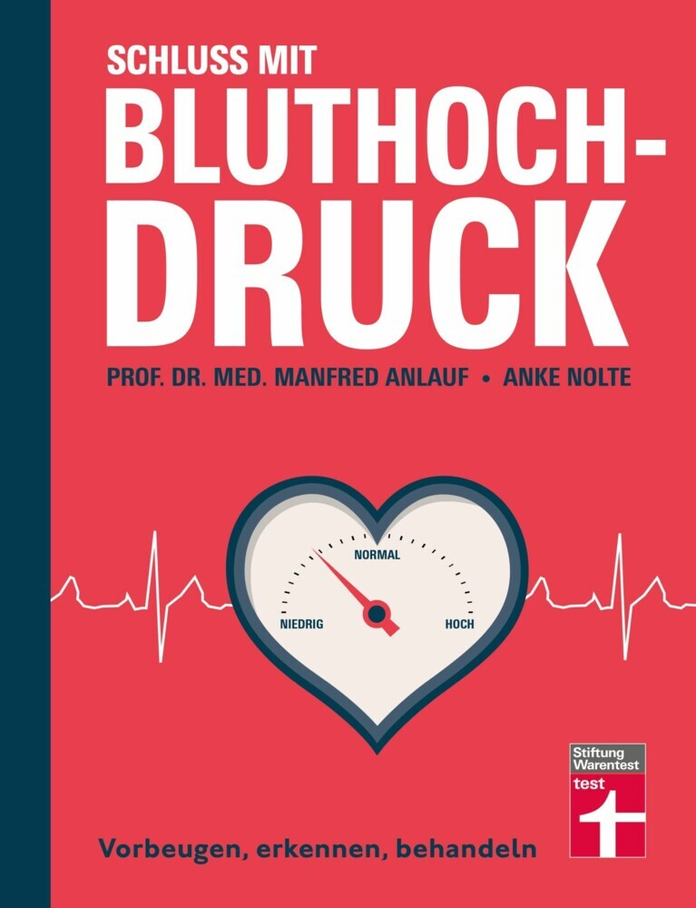 Schluss mit Bluthochdruck - Ratgeber von Stiftung Warentest mit Motivationshilfen, Checklisten und kurzen Anleitungen main product photo