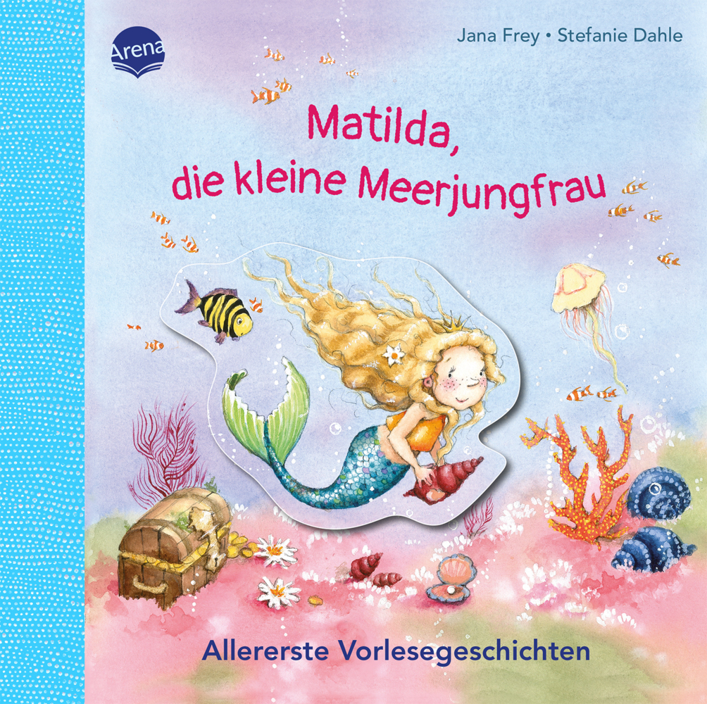 Matilda, die kleine Meerjungfrau. Allererste Vorlesegeschichten main product photo