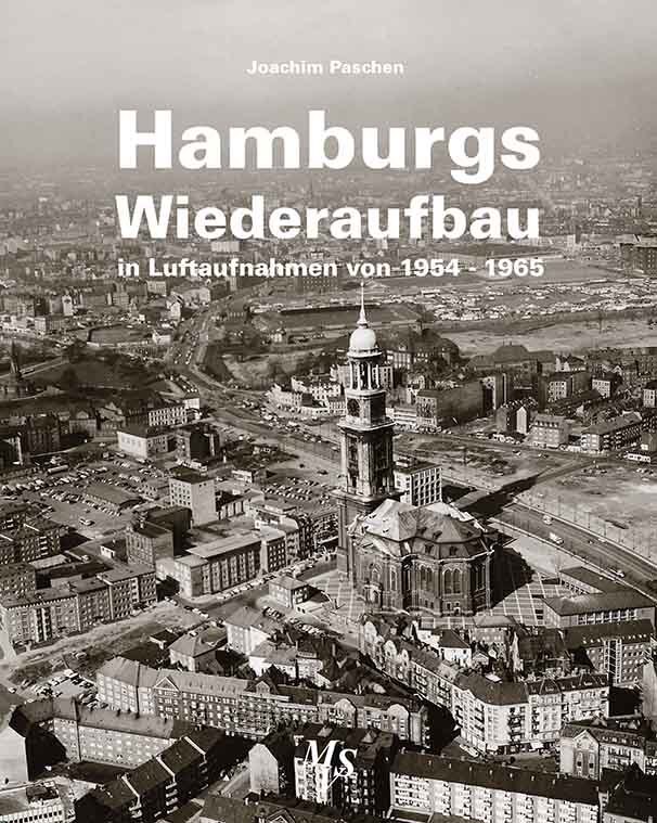 Hamburgs Wiederaufbau in Luftaufnahmen von 1954 - 1965 main product photo
