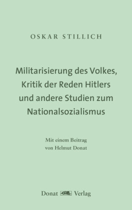Die Militarisierung der Sprache und des Volkes, Kritik der Reden Hitlers, sein Verrat an der Kunst und andere Studien zum Nationalsozialismus
