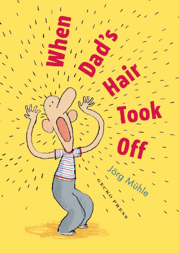 When Dad's Hair Took Off main product photo