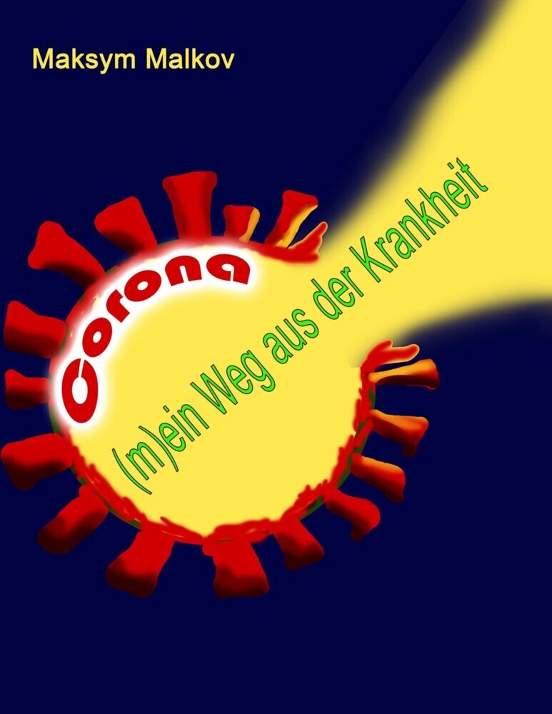CORONA: (m)ein Weg aus der Krankheit main product photo
