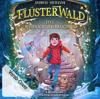 Flüsterwald Weihnachtsgeschichten 1, 2 & 3, 1 Audio-CD