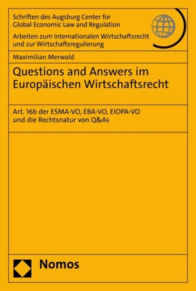 Questions and Answers im Europäischen Wirtschaftsrecht