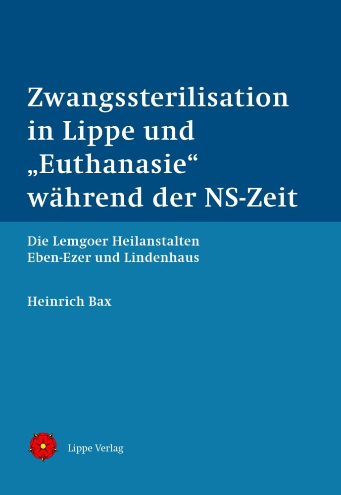 Zwangssterilisation in Lippe und 'Euthanasie' während der NS-Zeit main product photo