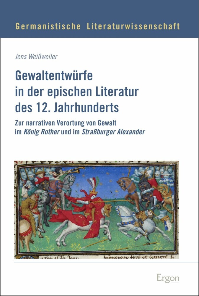 Gewaltentwürfe in der epischen Literatur des 12. Jahrhunderts main product photo