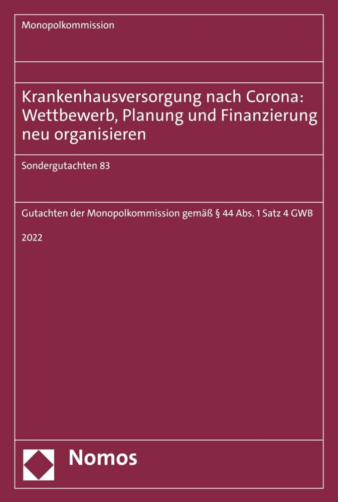 Krankenhausversorgung nach Corona: Wettbewerb, Planung und Finanzierung neu organisieren main product photo