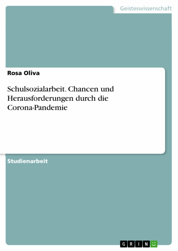 Schulsozialarbeit. Chancen und Herausforderungen durch die Corona-Pandemie main product photo
