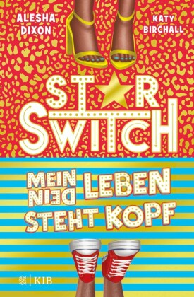 Star Switch ? Mein (Dein) Leben steht Kopf