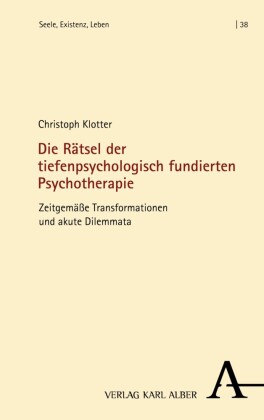 Die Rätsel der tiefenpsychologisch fundierten Psychotherapie