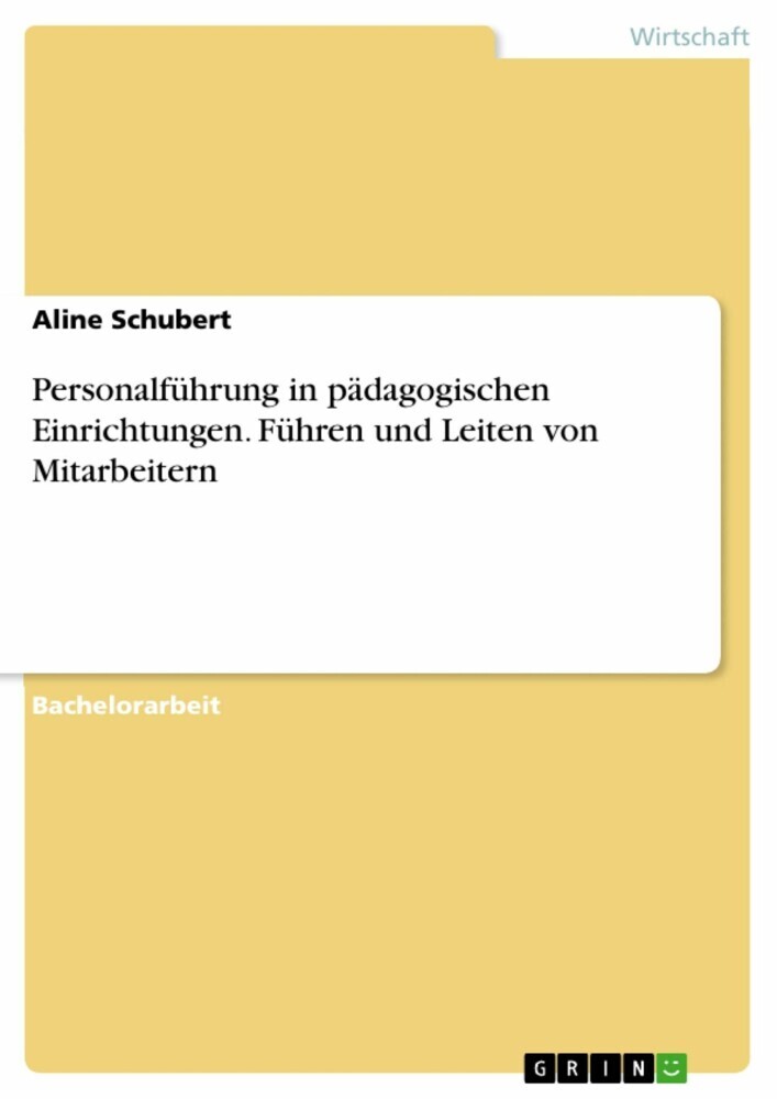 Personalführung in pädagogischen Einrichtungen. Führen und Leiten von Mitarbeitern main product photo
