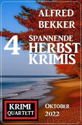 4 Spannende Herbstkrimis Oktober 2022: Krimi Quartett