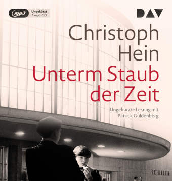 Unterm Staub der Zeit, 1 Audio-CD, 1 MP3