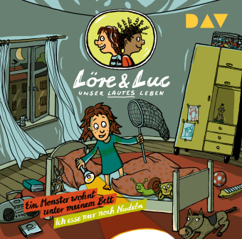Löre & Luc - Unser lautes Leben (7). Folge 13: Ein Monster wohnt unter meinem Bett / Folge 14: Ich esse nur noch Nudeln, 1 Audio-CD