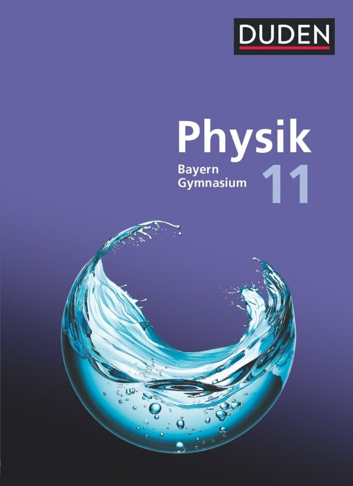 Duden Physik - Sekundarstufe II - Bayern Neubearbeitung - 11. Schuljahr main product photo