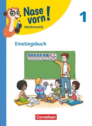 Nase vorn! - Lehrwerk für Mathematik - Ausgabe 2023 - 1. Schuljahr