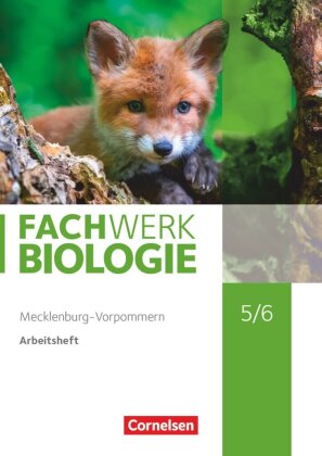 Fachwerk Biologie - Mecklenburg-Vorpommern 2023 - 5./6. Schuljahr