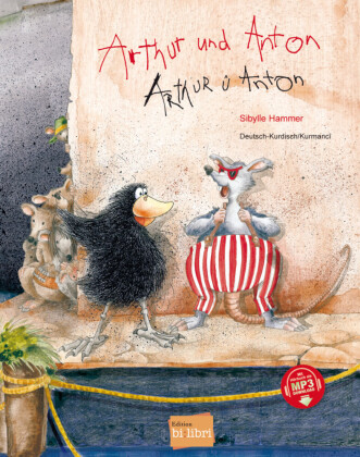 Arthur und Anton (Deutsch-Kurdisch/Kurmancî)