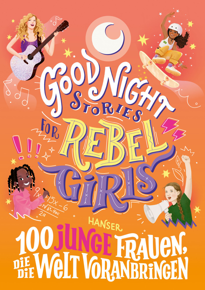 Good Night Stories for Rebel Girls - 100 junge Frauen, die die Welt voranbringen main product photo