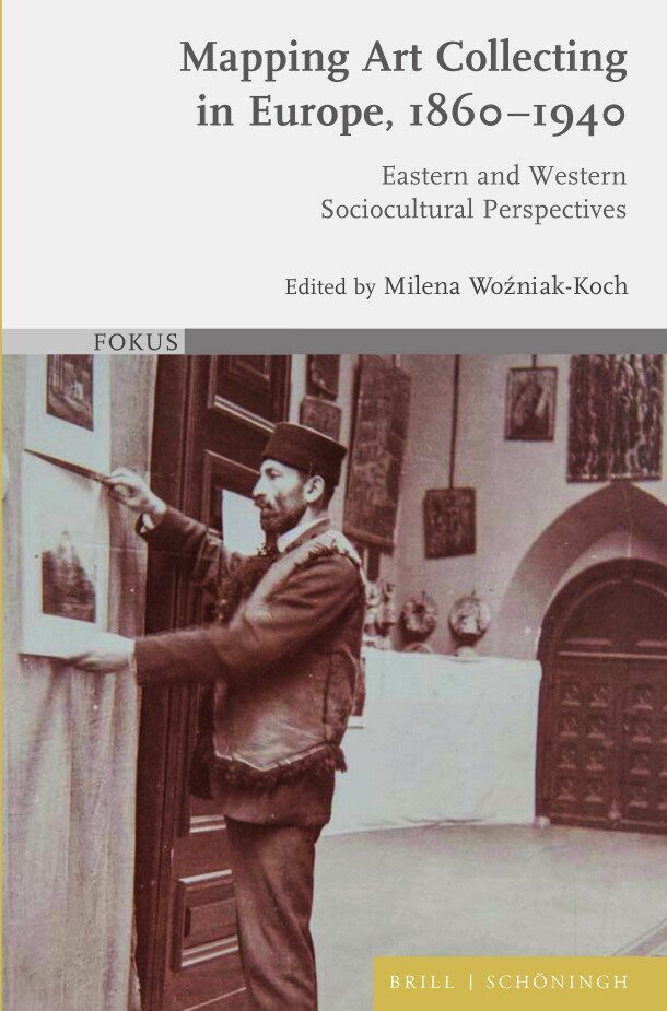 Mapping Art Collecting in Europe, 1860-1940 main product photo