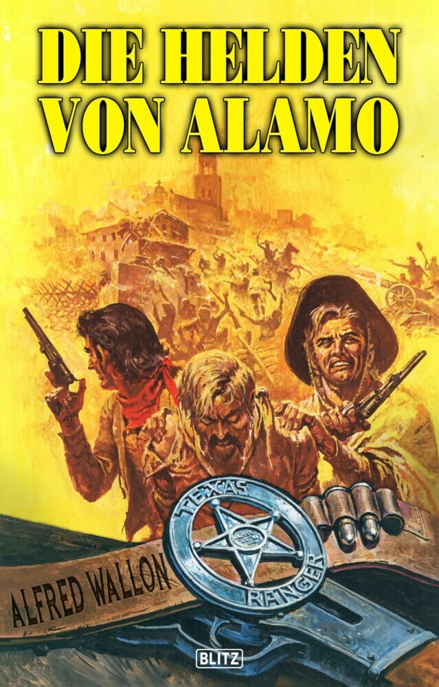 Texas Ranger 05: Die Helden von Alamo main product photo