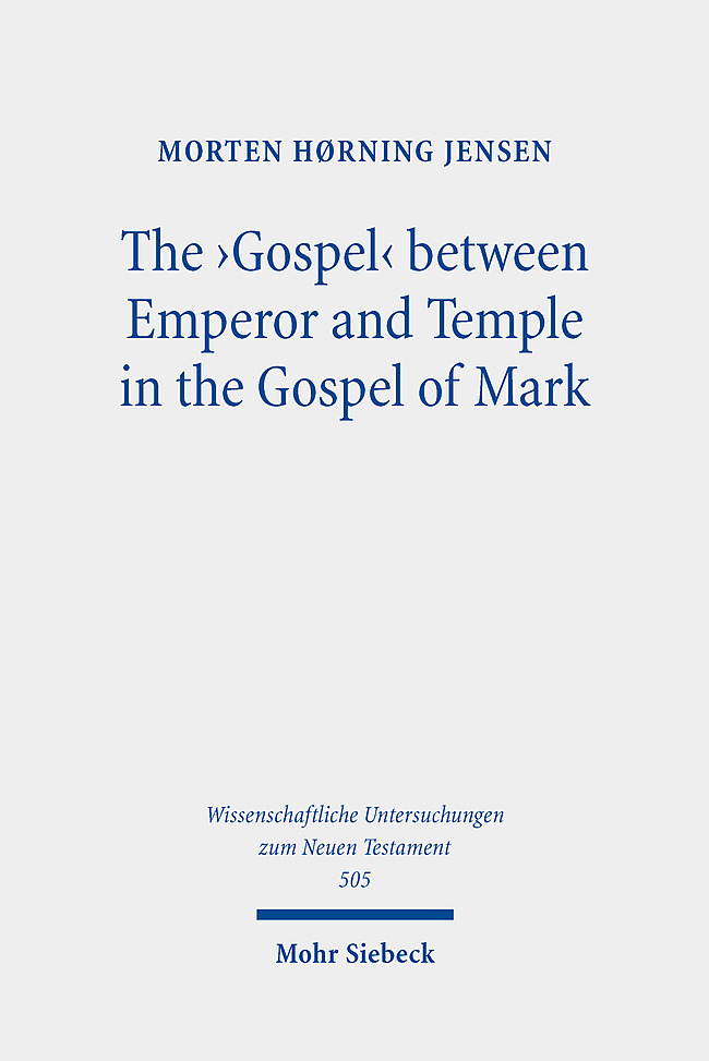 The 'Gospel' between Emperor and Temple in the Gospel of Mark main product photo
