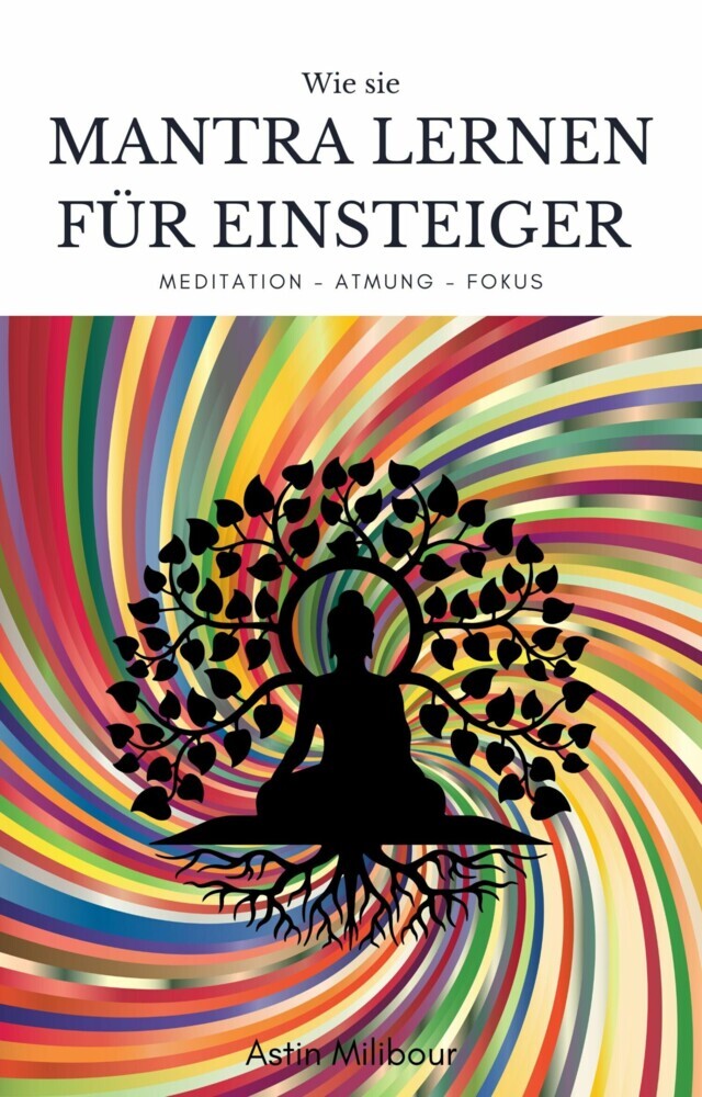 Mantra lernen für Einsteiger - Beherrschung des Körpers und der Atmung main product photo
