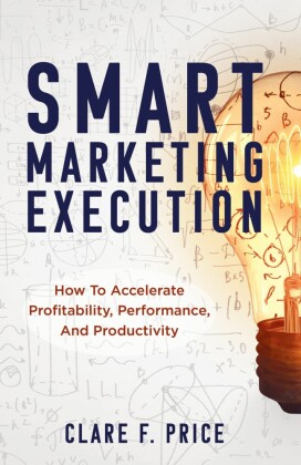 Smart Marketing Execution
