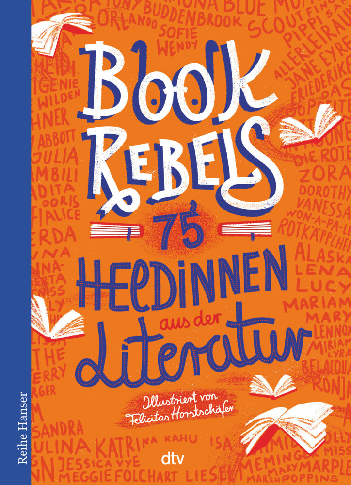 Book Rebels - 75 Heldinnen aus der Literatur main product photo