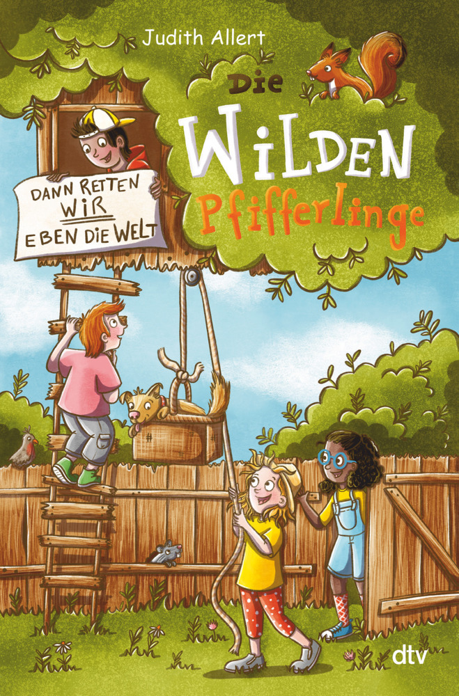 Die wilden Pfifferlinge - Dann retten wir eben die Welt! main product photo