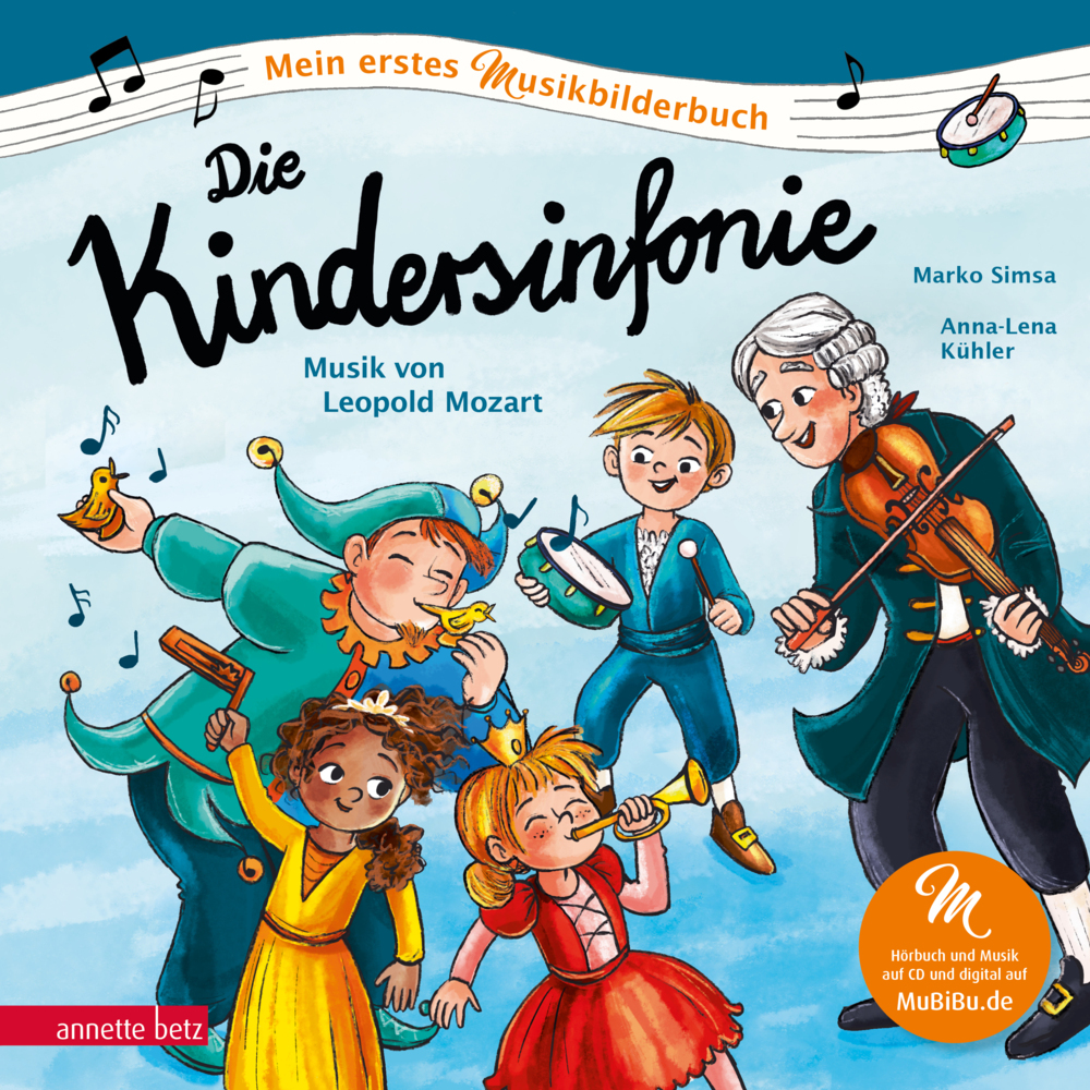 Die Kindersinfonie (Mein erstes Musikbilderbuch mit CD und zum Streamen, Bd.) main product photo