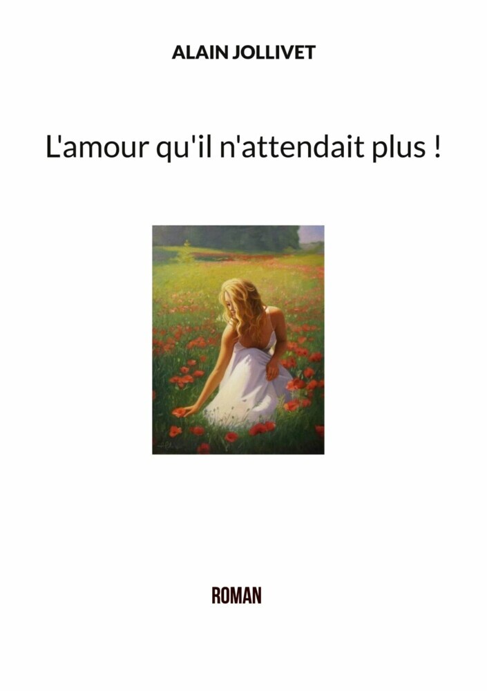 L'amour qu'il n'attendait plus ! main product photo