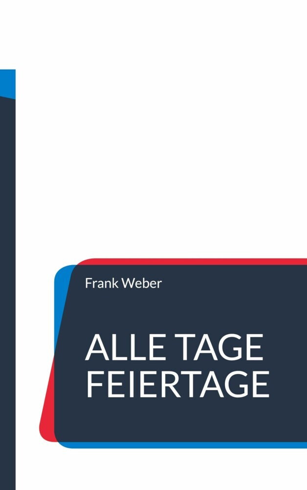 Alle Tage Feiertage main product photo