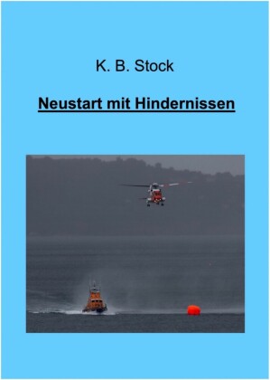 Neustart mit Hindernissen