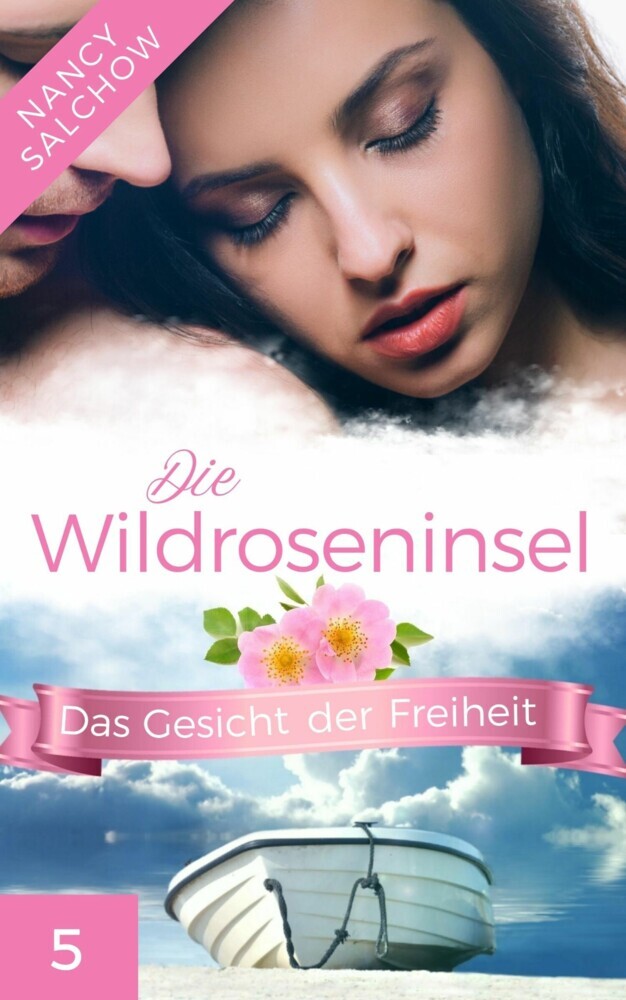 Die Wildroseninsel: Das Gesicht der Freiheit main product photo
