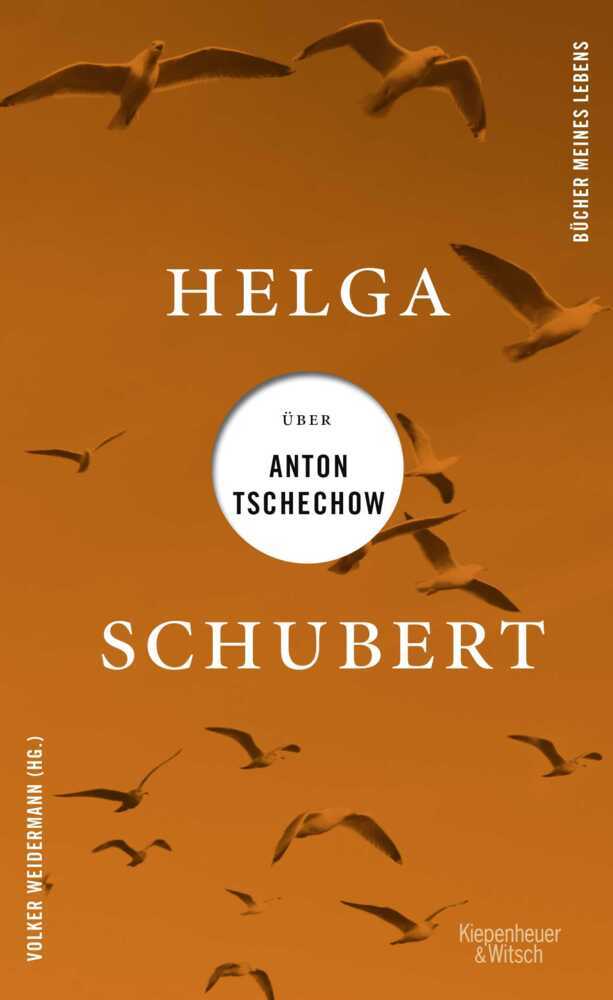 Helga Schubert über Anton Tschechow main product photo