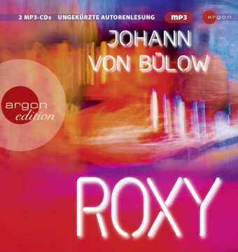 Roxy, 2 Audio-CD, 2 MP3