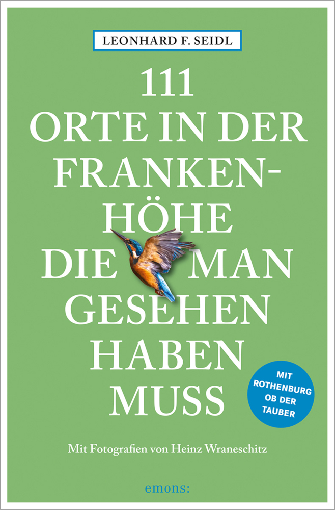 111 Orte in der Frankenhöhe, die man gesehen haben muss main product photo