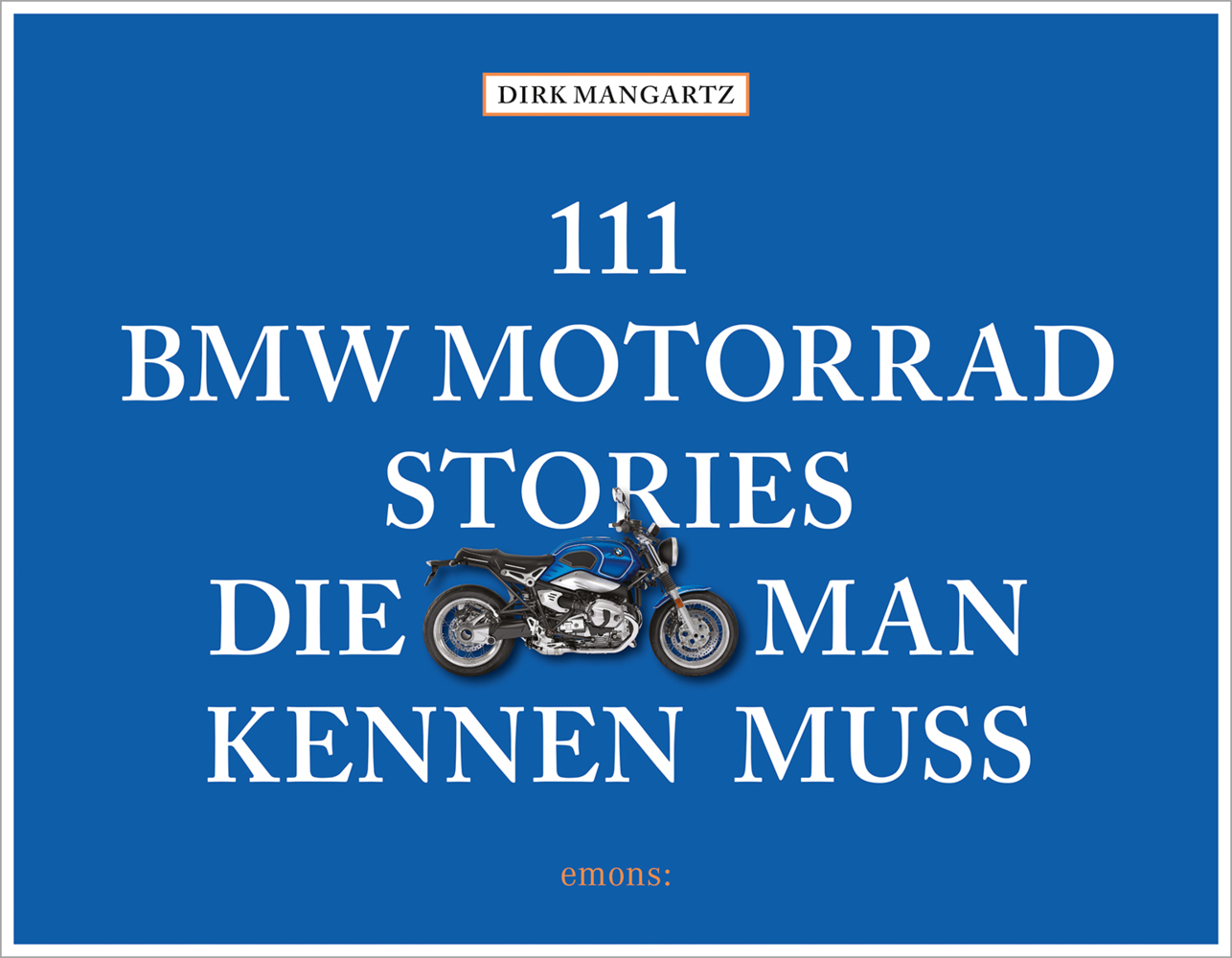 111 BMW Motorrad Stories, die man kennen muss main product photo