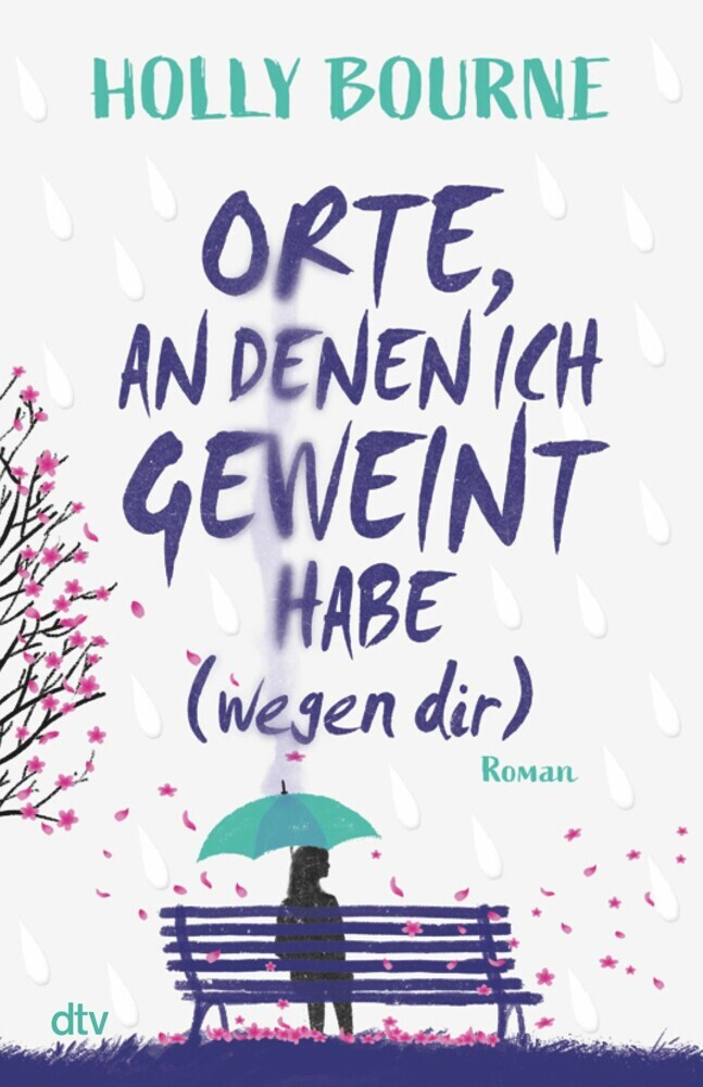 Orte, an denen ich geweint habe (wegen dir) main product photo