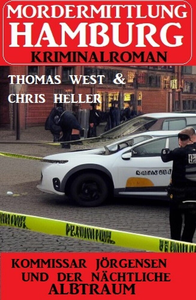 Kommissar Jörgensen und der nächtliche Albtraum: Mordermittlung Hamburg Kriminalroman main product photo
