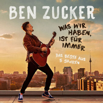 Was wir haben, ist für immer (Das Beste), 1 Audio-CD
