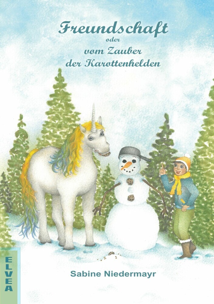 Freundschaft oder vom Zauber der Karottenhelden main product photo