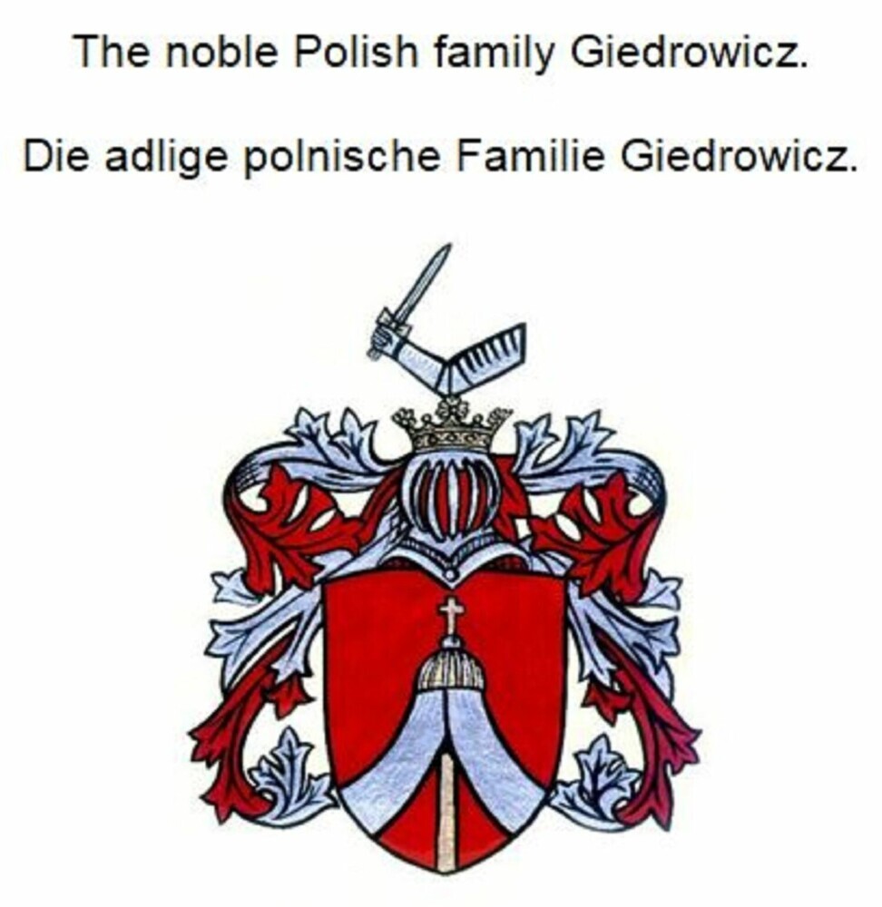 The noble Polish family Giedrowicz. Die adlige polnische Familie Giedrowicz. main product photo