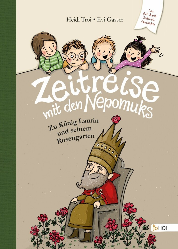 Zeitreise mit den Nepomuks - Zu König Laurin und seinem Rosengarten main product photo
