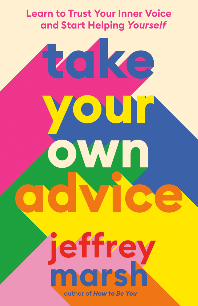Take Your Own Advice main product photo