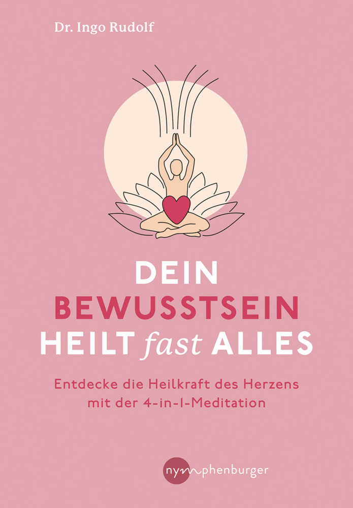 Dein Bewusstsein heilt fast alles main product photo